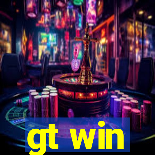 gt win